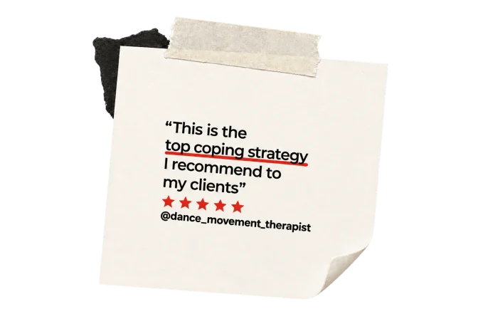 "This is the top coping strategy I recommend to my clients" @dance_movement_therapist