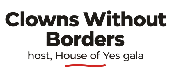 Clowns Without Borders host, House of Yes gala